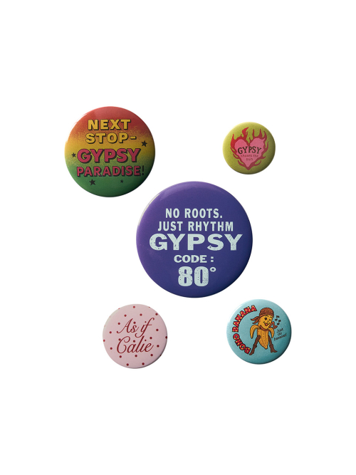 GYPSY OF CALIE PIN BADGE SET A