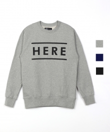 HERE sweatshirts (3color)