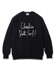 Charlie Dont Surf Sweat Shirt Black