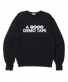 A GOOD DEMO TAPE CREWNECK T (BLK)