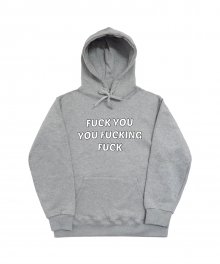 ‘FUCK YOU’ Hoodie - Grey