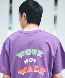 Work Not Walk S/S T-Shirts(Purple)