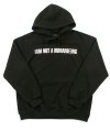 I AM NOT A HUMANBEING HOODIE - BLACK