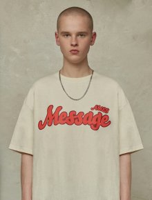 MESSAGE T-SHIRTS / IV