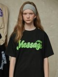 MESSAGE T-SHIRTS / BK