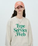 타입서비스(TYPE SERVICE) Web Sweatshirt [Oatmeal]