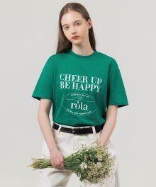 CHEER UP BE HAPPY T-SHIRT GREEN