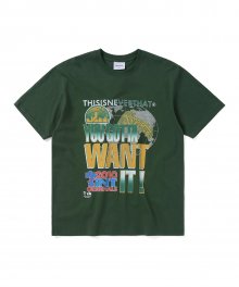 WANT IT Tee Forest