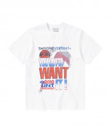 WANT IT Tee White