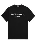 우즈(OUSE) Do not dream logo 오버핏 반팔 티셔츠 (DS016) 블랙