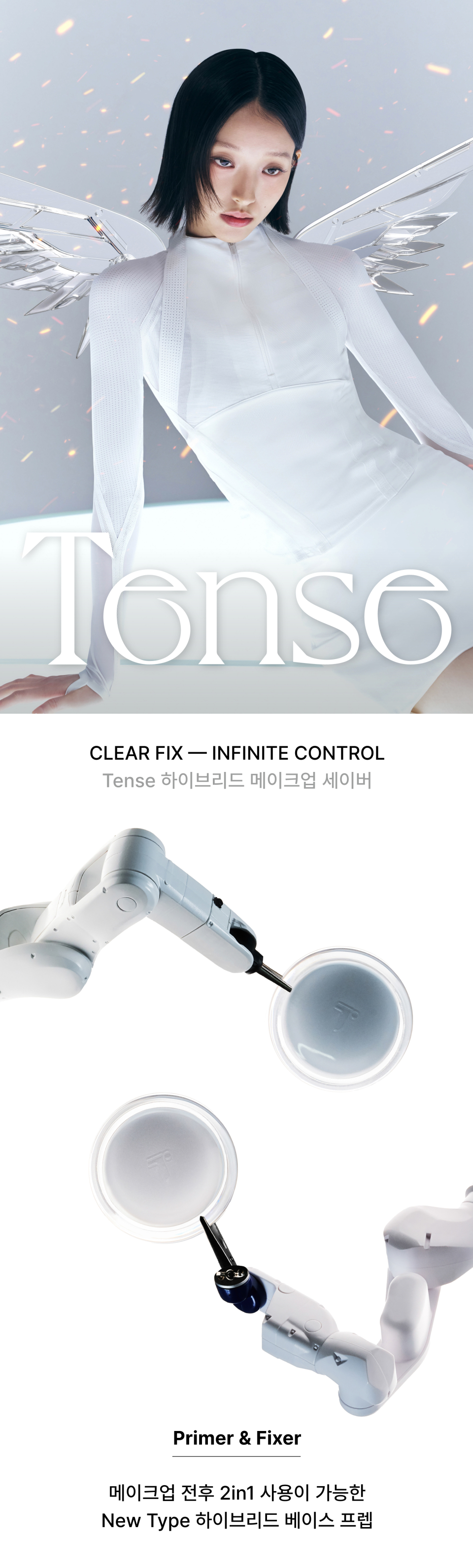 Clear Fix-Infinite Control, Tense Hybrid Makeup Saver. A new type of hybrid base prep that can be used before and after makeup.