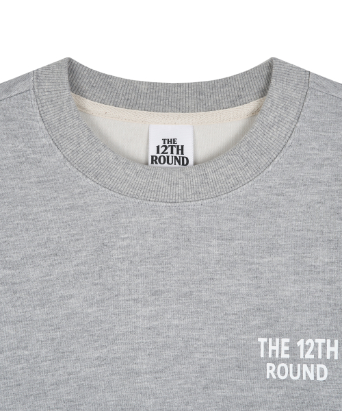 THE 12TH ROUND NO FEAR SWEATSHIRT GRAY