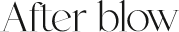애프터블로우