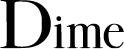 다임