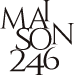 메종246