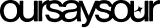 아워세이아워(oursaysour)