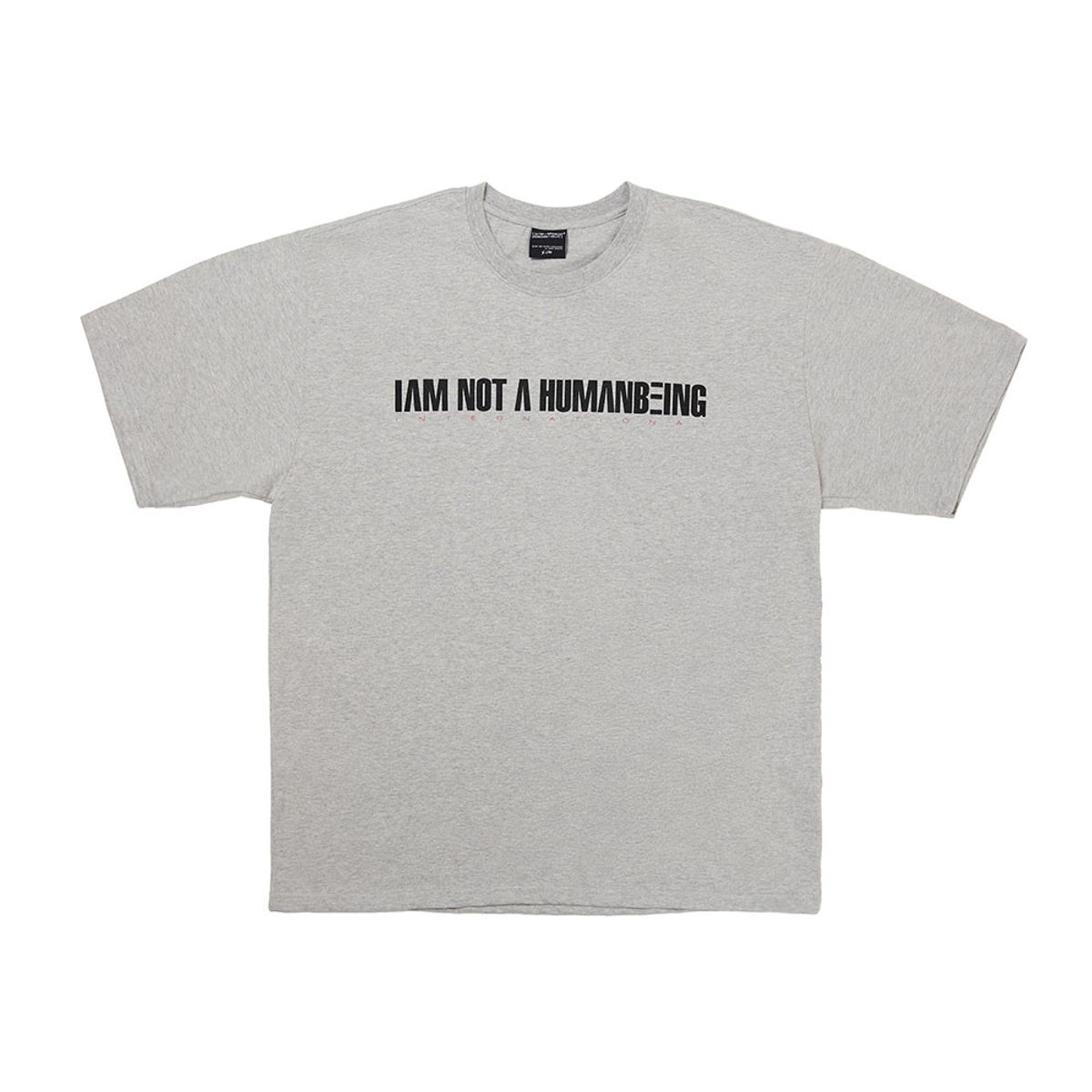 아임낫어휴먼비잉(I AM NOT A HUMAN BEING) I AM NOT A HUMANBEING Short Sleeve T-Shirt - GREY