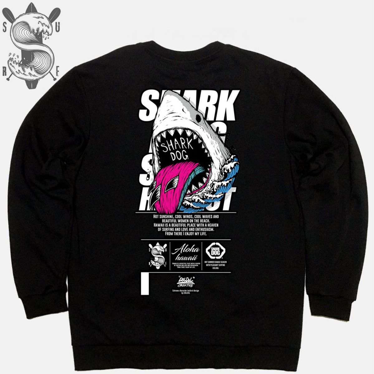 돌돌(DOLDOL) SHARK DOG_MTM-154 샤크독 서핑 하와이 캐릭터 그래픽 그래피티 디자인 맨투맨 긴팔