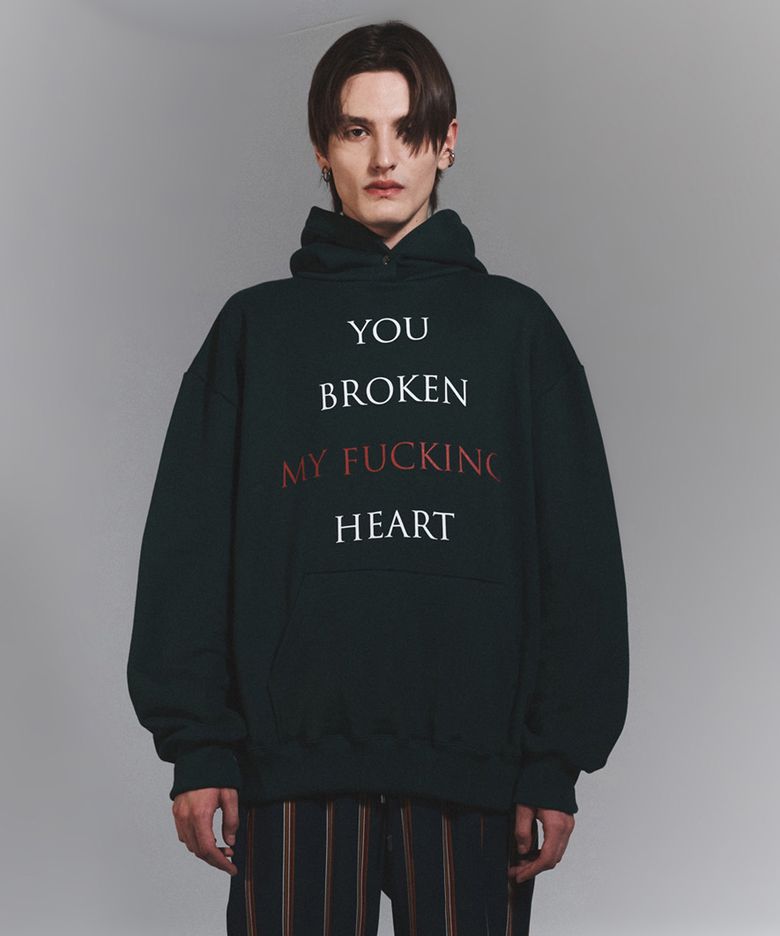 You Broken My Fucking Heart Hoodie (GREEN)