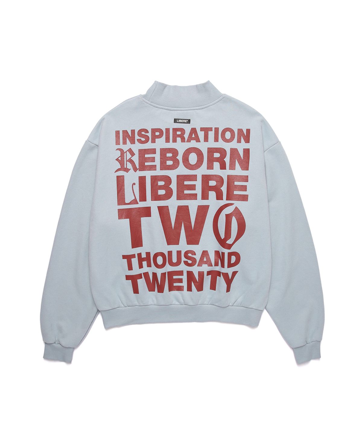 리베레(LIBERE) MOCKNECK SWEATSHIRTS / LIGHT BLUE