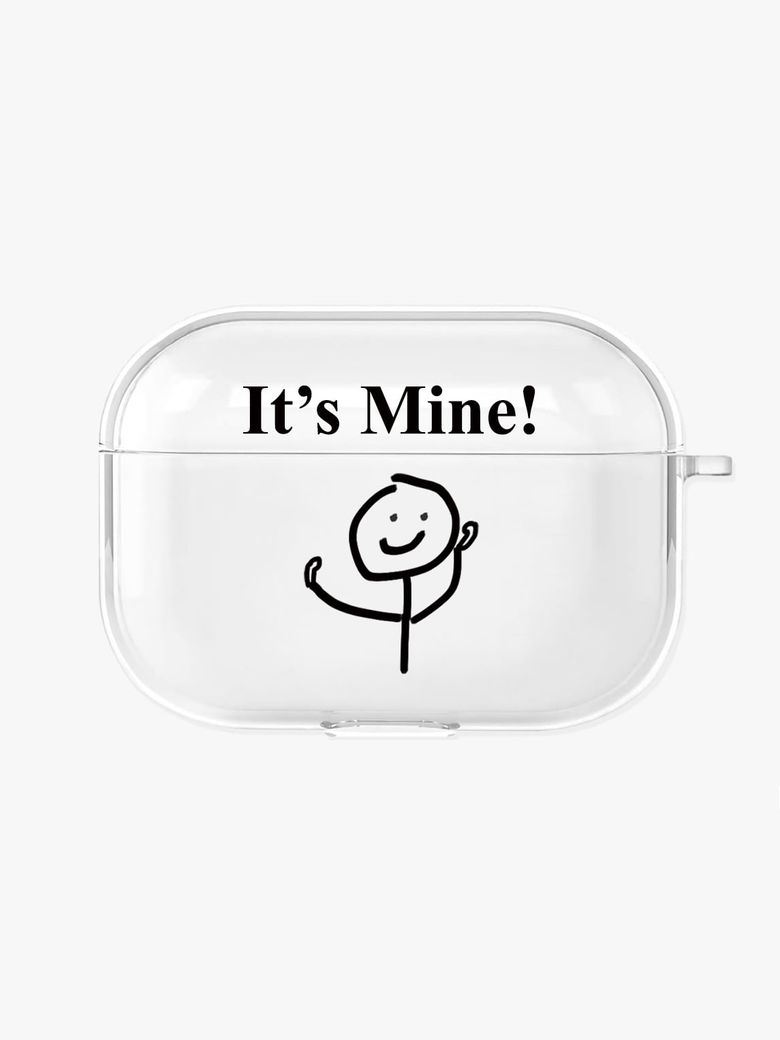 Its Mine!Airpods pro Case