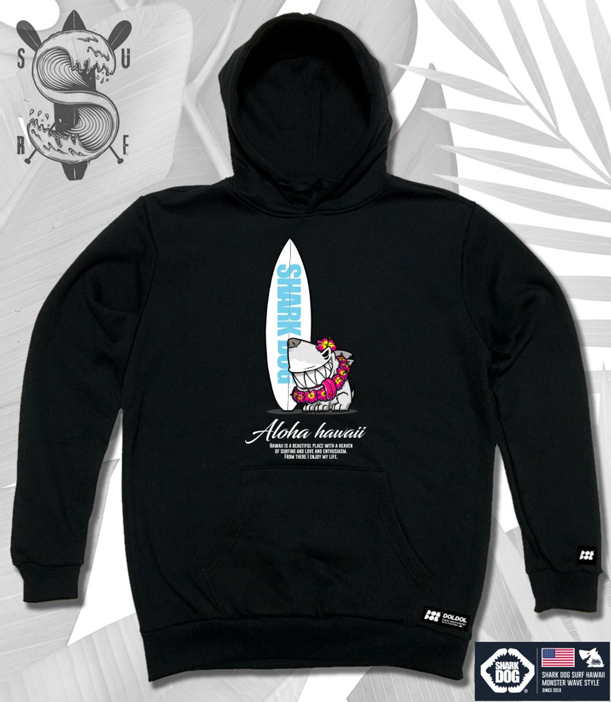 돌돌(DOLDOL) SHARK-DOG-HOODY-99 샤크독 서핑 하와이 캐릭터 그래픽 후드티 후디