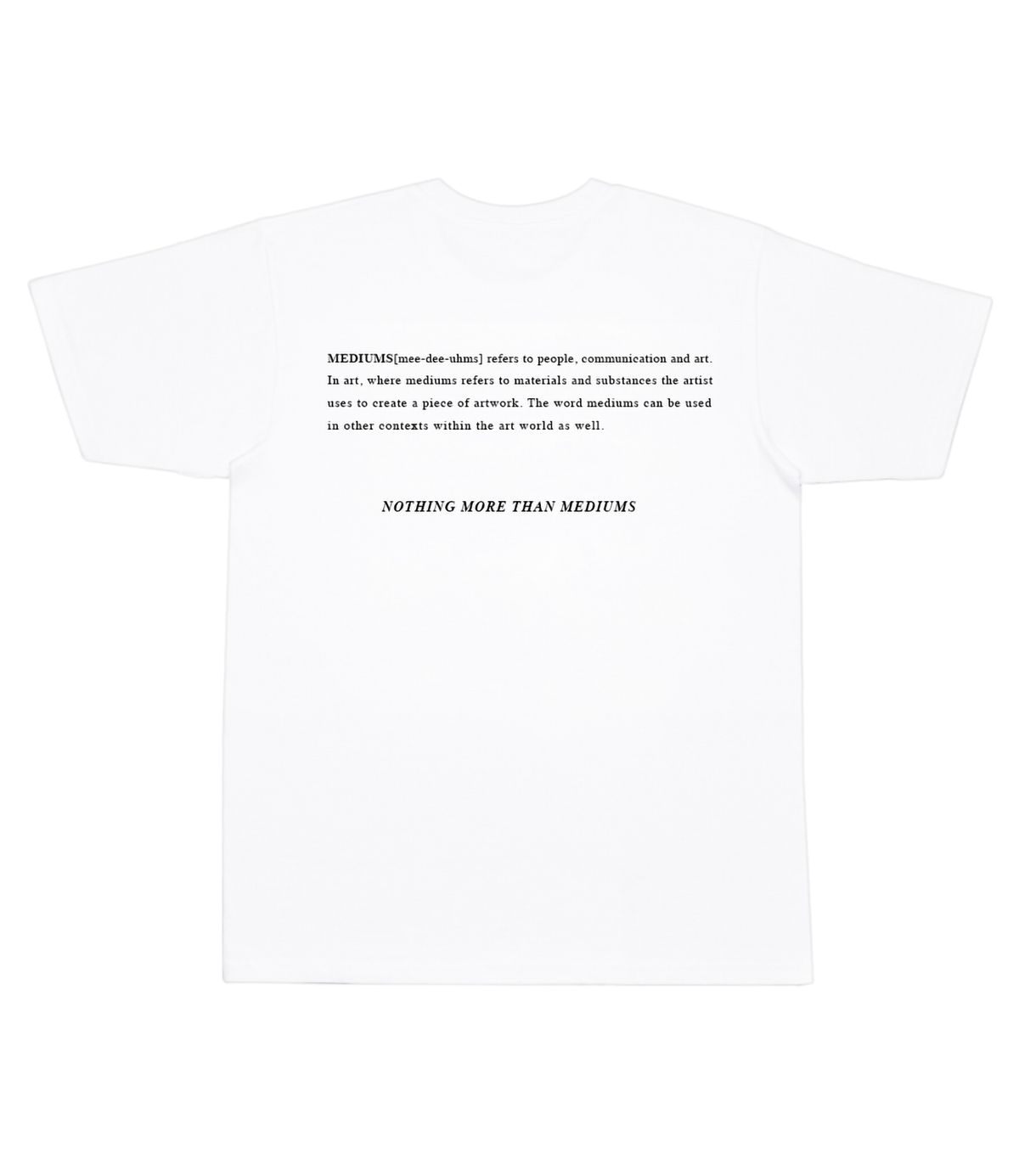미디엄스(MEDIUMS) Definition T-Shirt (브랜드 정의 티셔츠)