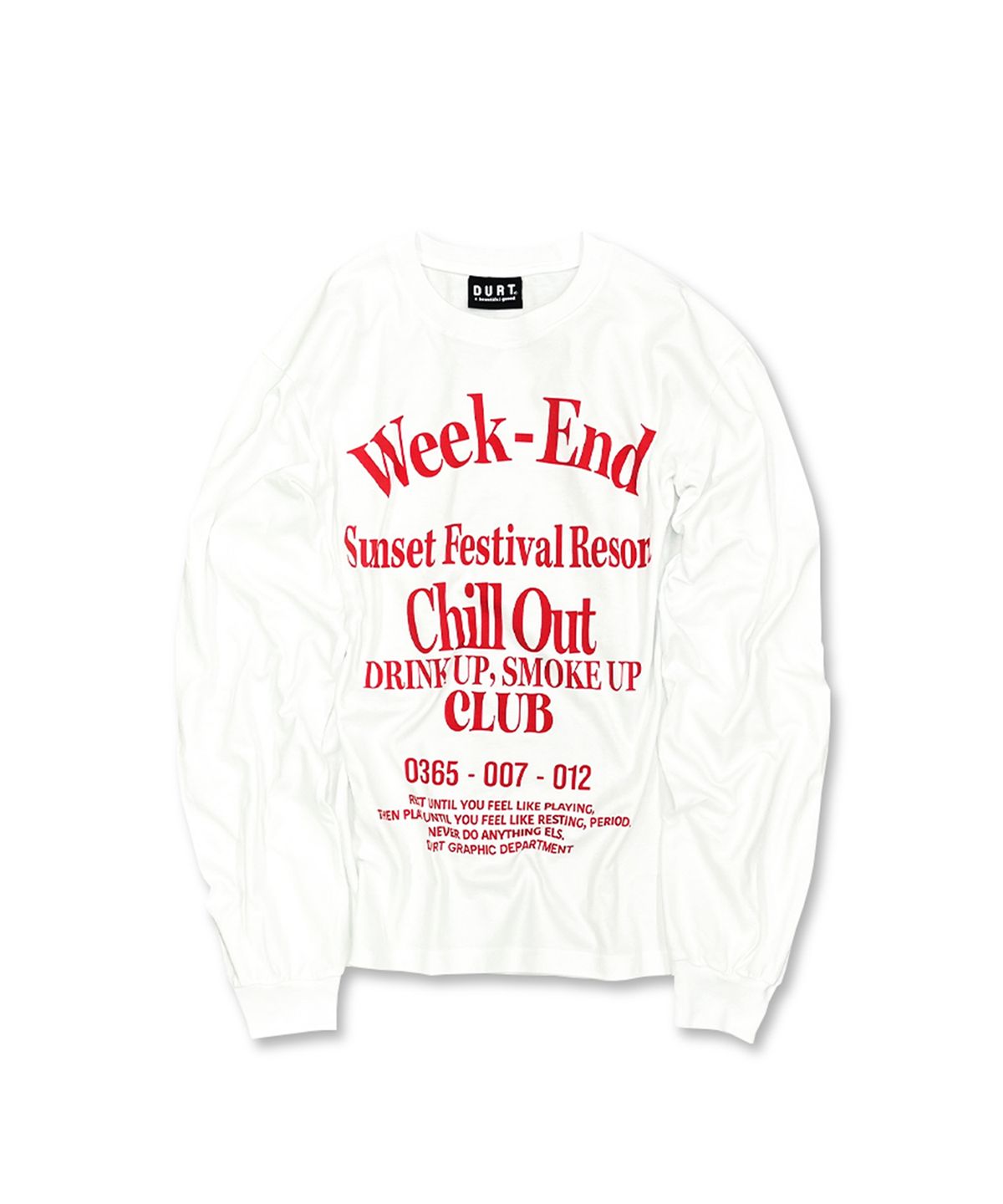 더트(DURT) WEEKEND LONG SLEEVE TEE (WHITE)