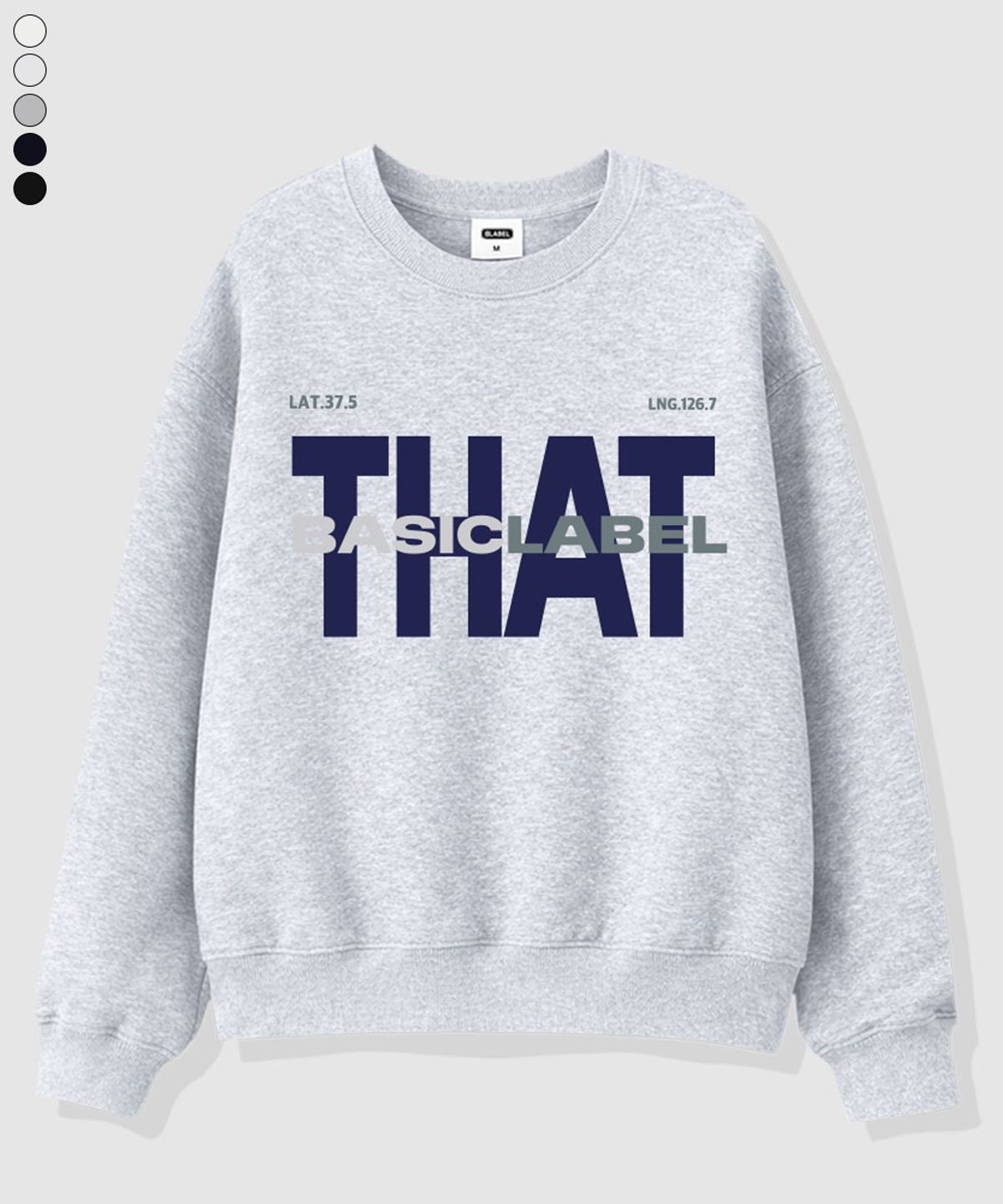 베이직라벨(BASIC LABEL) Type That Oversized Sweatshirt 5 Color [BLBM_1004]