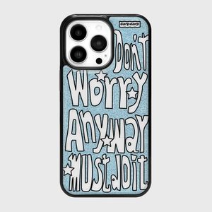 [갤럭시 S26 추가]돈 워리 애니웨이(에폭시)