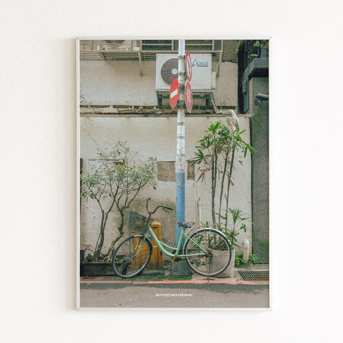 네버트라이네버노(NEVER TRY NEVER KNOW) 인테리어 포스터 Streets and Alleys - 대만 타이베이 9