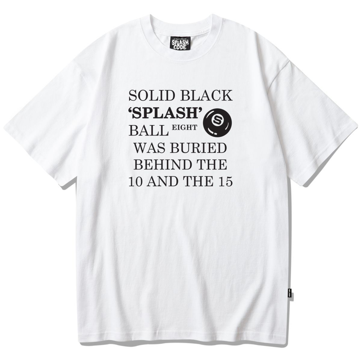 스플래시코드(SPLASHCODE) 반팔 티셔츠 화이트 - 블랙 볼(Black Ball)