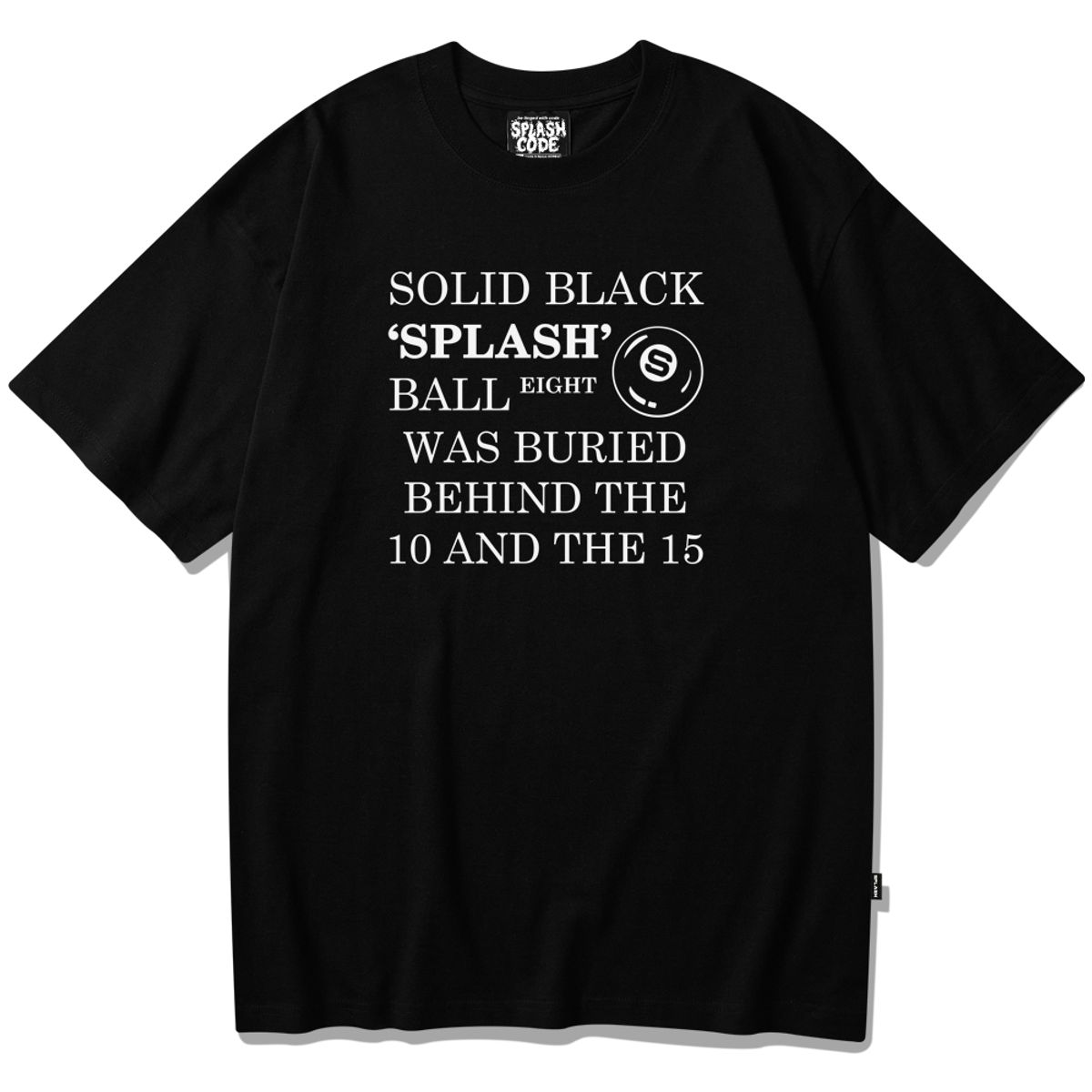 스플래시코드(SPLASHCODE) 반팔 티셔츠 블랙 - 블랙 볼(Black Ball)