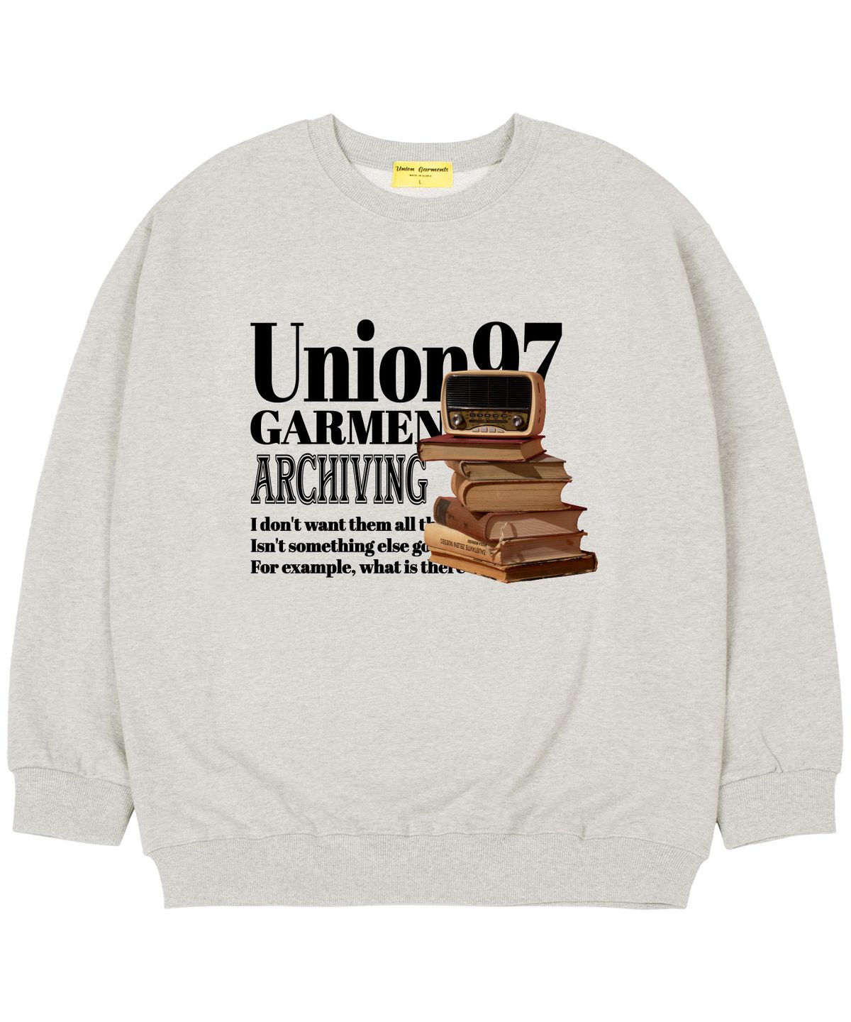 유니온가먼츠(UNION GARMENTS) [기모]97라디오 오버핏 맨투맨 티셔츠 오트밀