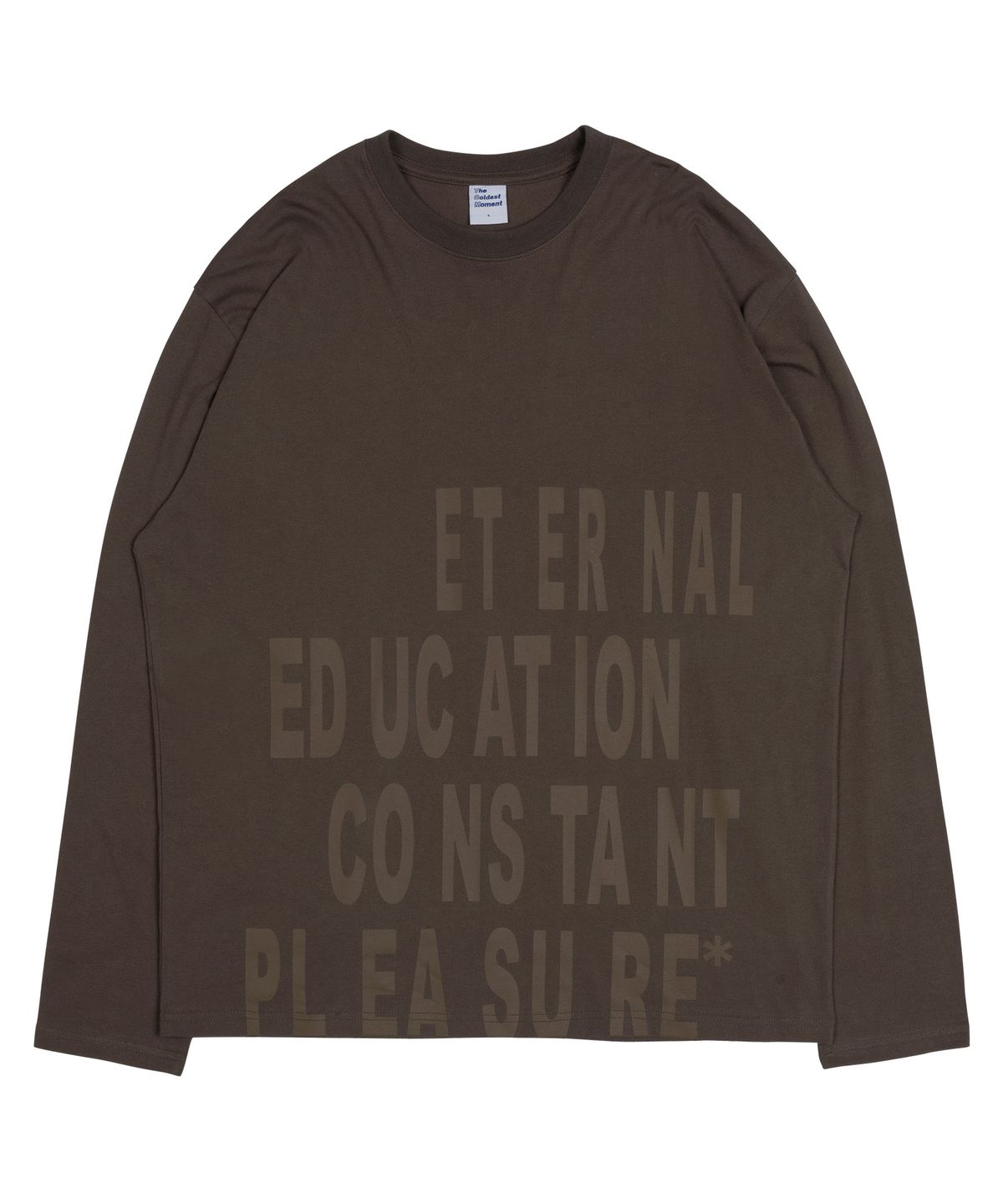 더콜디스트모먼트(THE COLDEST MOMENT) TCM eternal long sleeve (brown)