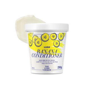 바나나 230g - 헤어 컨디셔너/러쉬버전