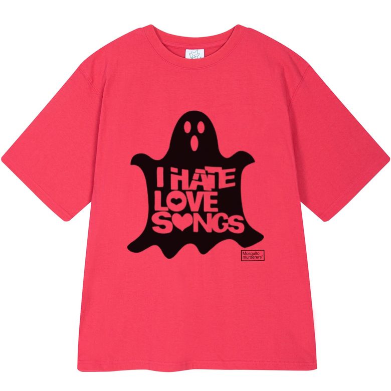 I HATE LOVE SONGS T-SHIRTS -Pink