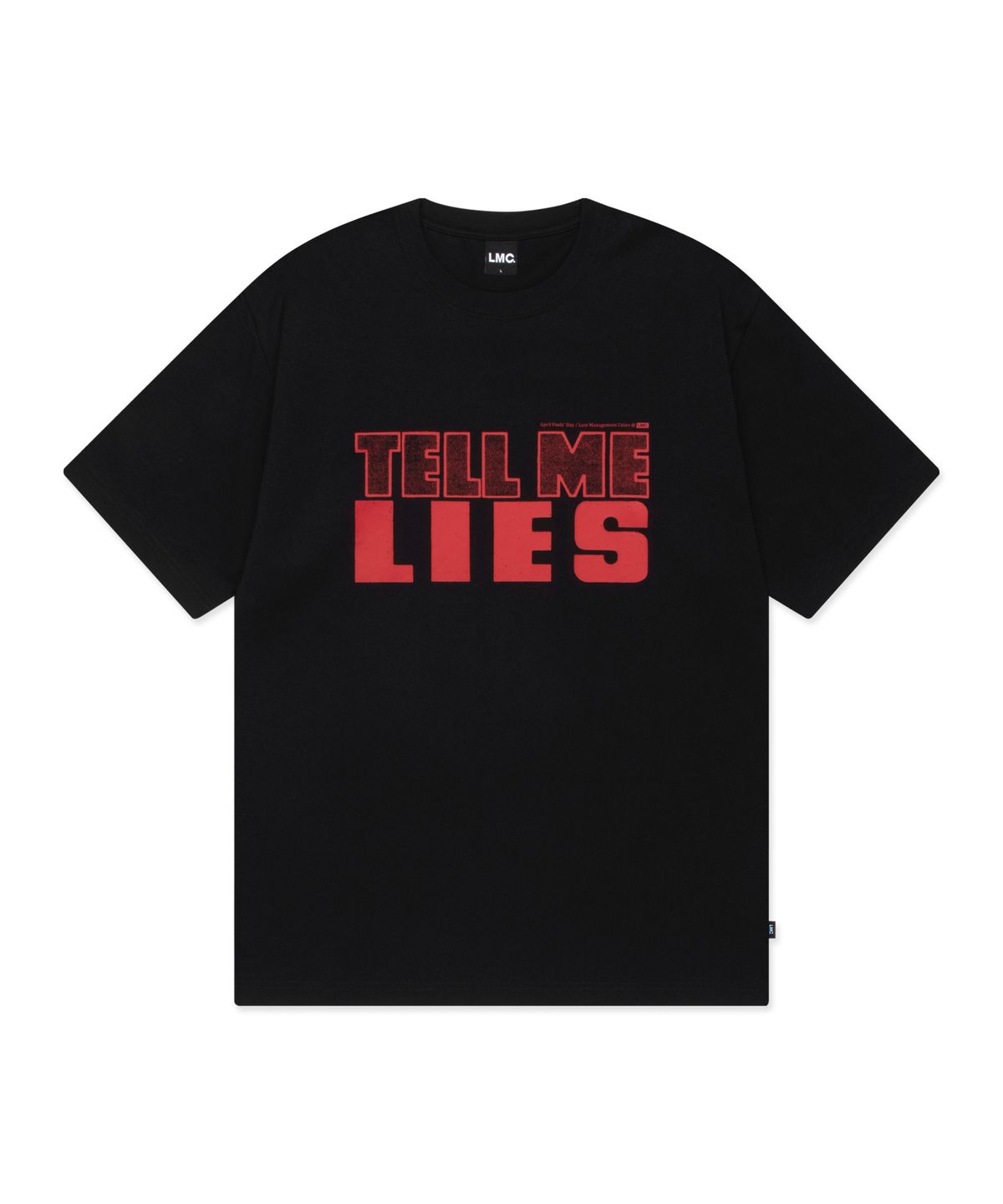 엘엠씨(LMC) TELL ME LIES TEE black