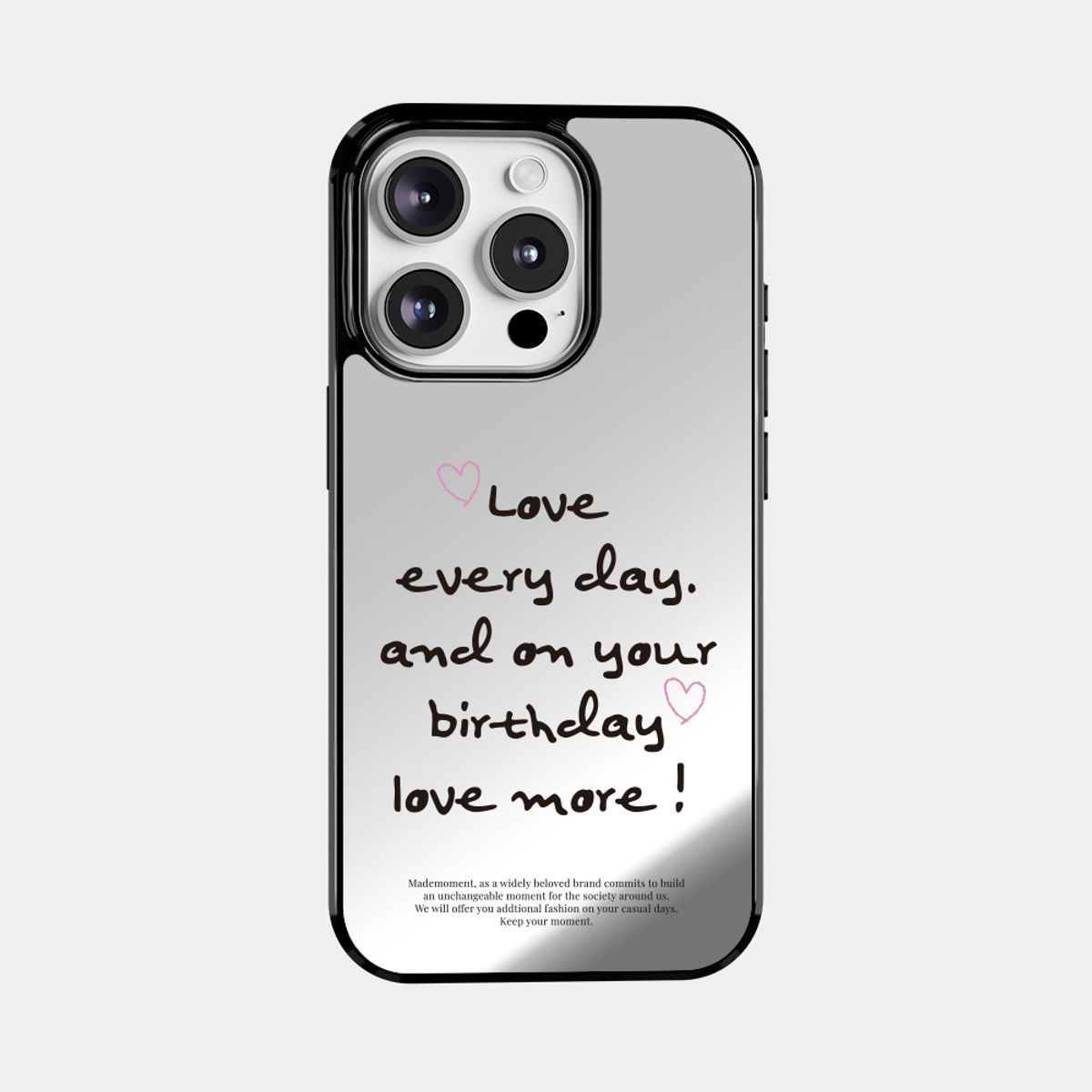 메이드모먼(MADEMOMENT) love every day 레터링 디자인 [미러 범퍼케이스]