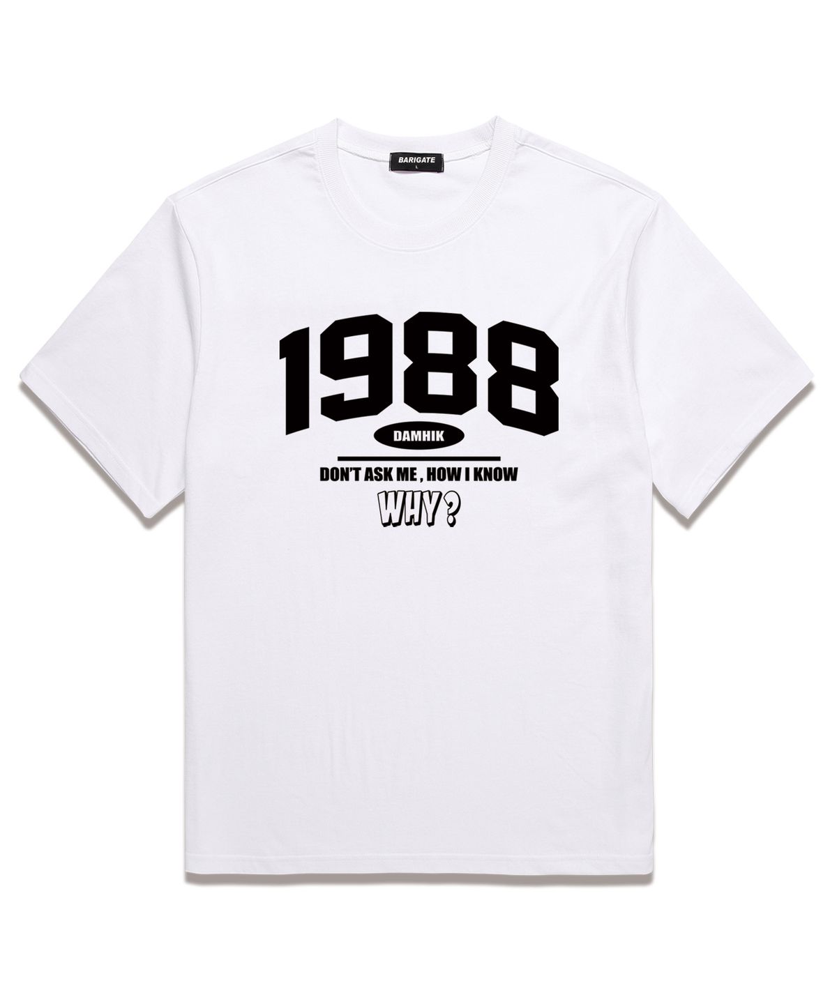 바리게이트(BARIGATE) 1988 WHY 오버핏 반팔 티셔츠 (BS024) 화이트