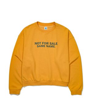NOT FOR SALE SWEATSHIRT - MUSTARD