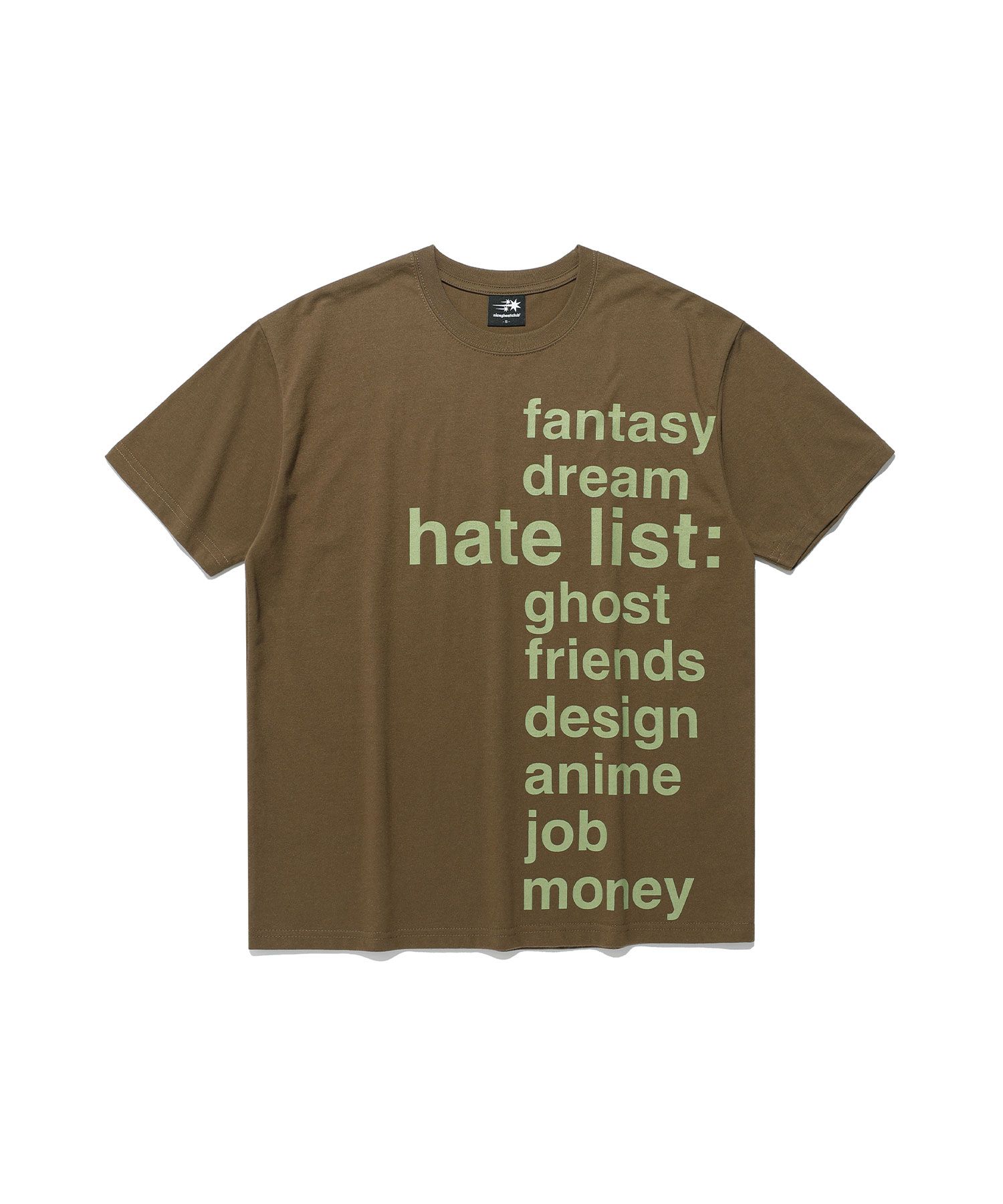 Tシャツ・カットソー [NICEGHOSTCLUB]HATE LIST TEE_KHAKI(NG2FMUT521A) MUSINSA | NICE GHOST CLUB HATE LIST TEE_KHAKI(NG2FMUT521A)
