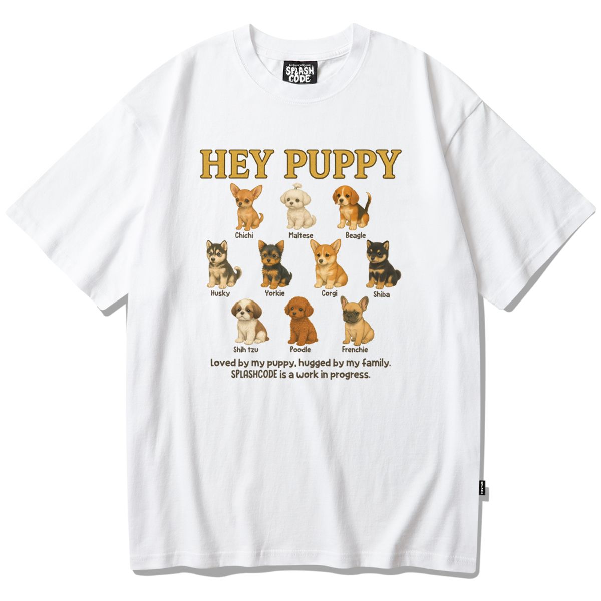 스플래시코드(SPLASHCODE) 반팔 티셔츠 화이트 - 헤이 퍼피(Hey Puppy)