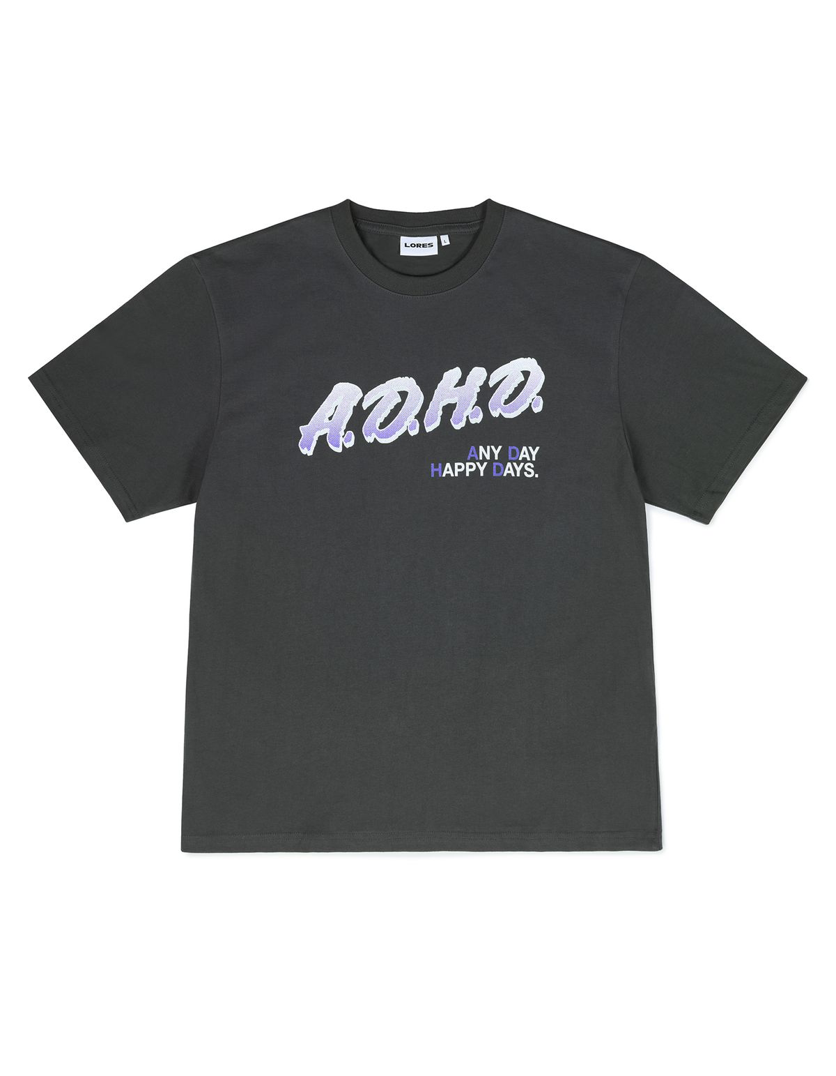 로어즈(LORES) A.D.H.D S/S Tee - Charcoal