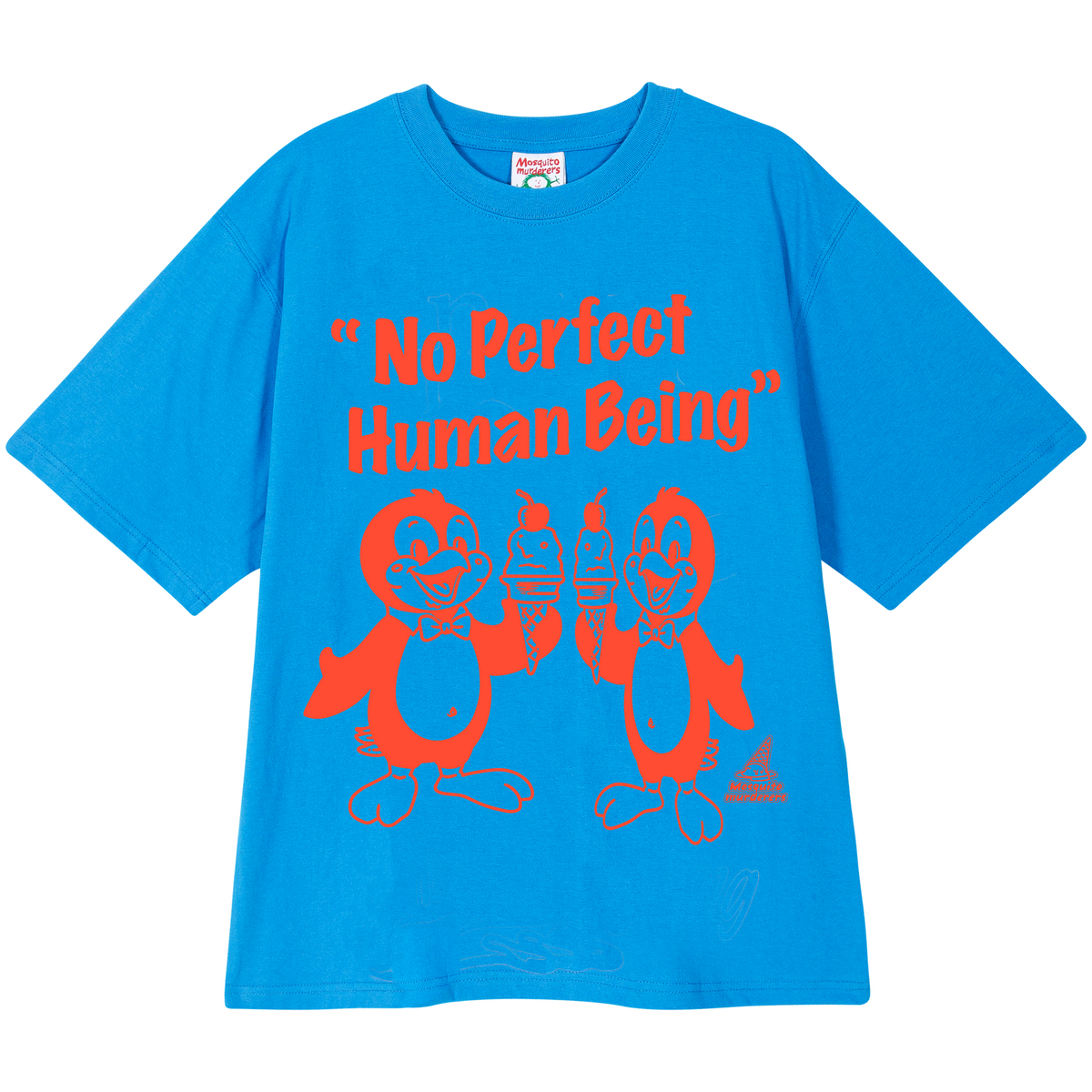 모스키토 머더러스(MOSQUITO MURDERERS) No Perfect Human Being T-SHIRT