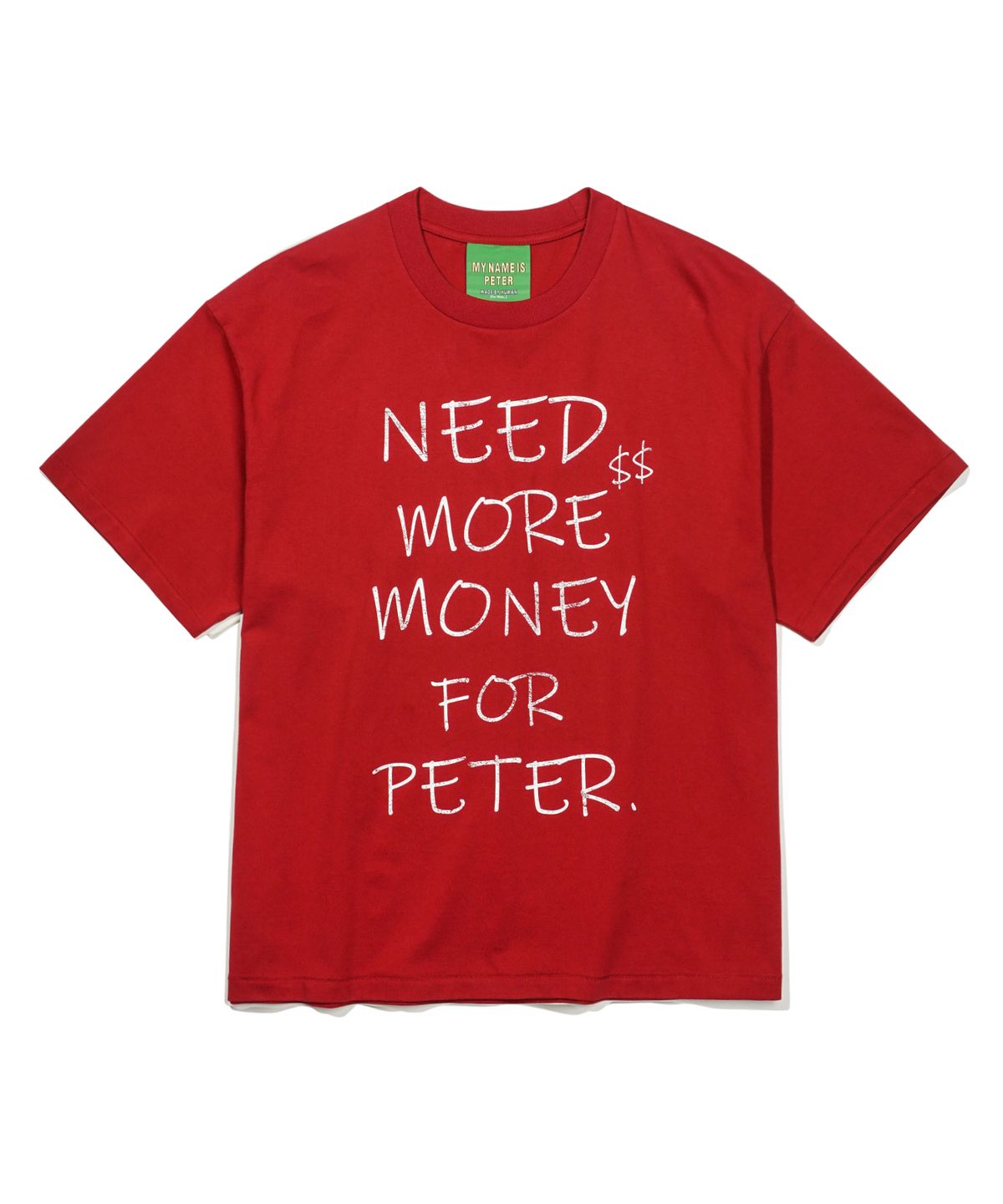 마이네임이즈피터(MYNAMEISPETER) MONEY T-SHIRT - RED