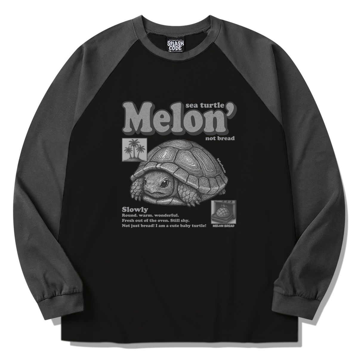 스플래시코드(SPLASHCODE) 래글런 롱슬리브 블랙 - 메론빵(Melon Bread)