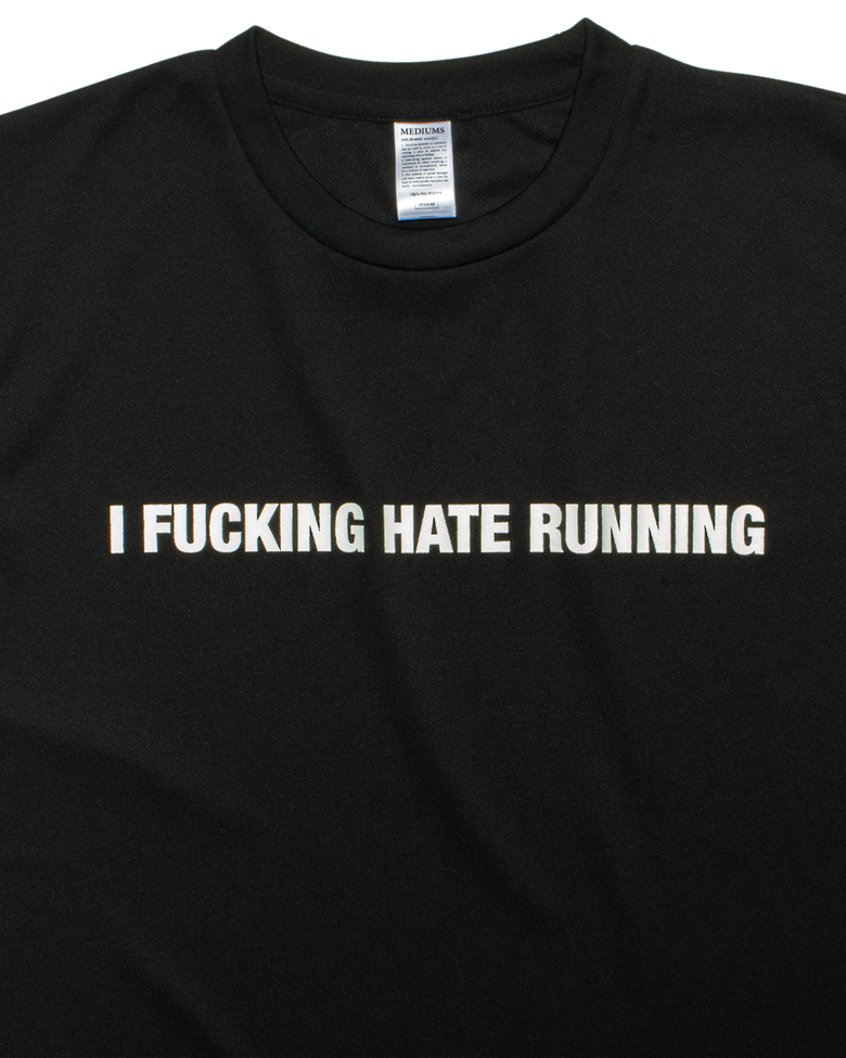 I FUCKING HATE RUNNING Tee - Black (러닝 졸라 싫어 티셔츠)
