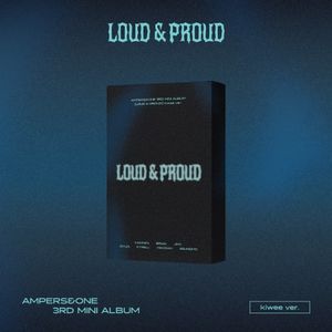 앰퍼샌드원 (AMPERS&ONE) 3rd Mini Album [LOUD & PROUD] (kiwee ver.) ‘LIMITED EDITION’