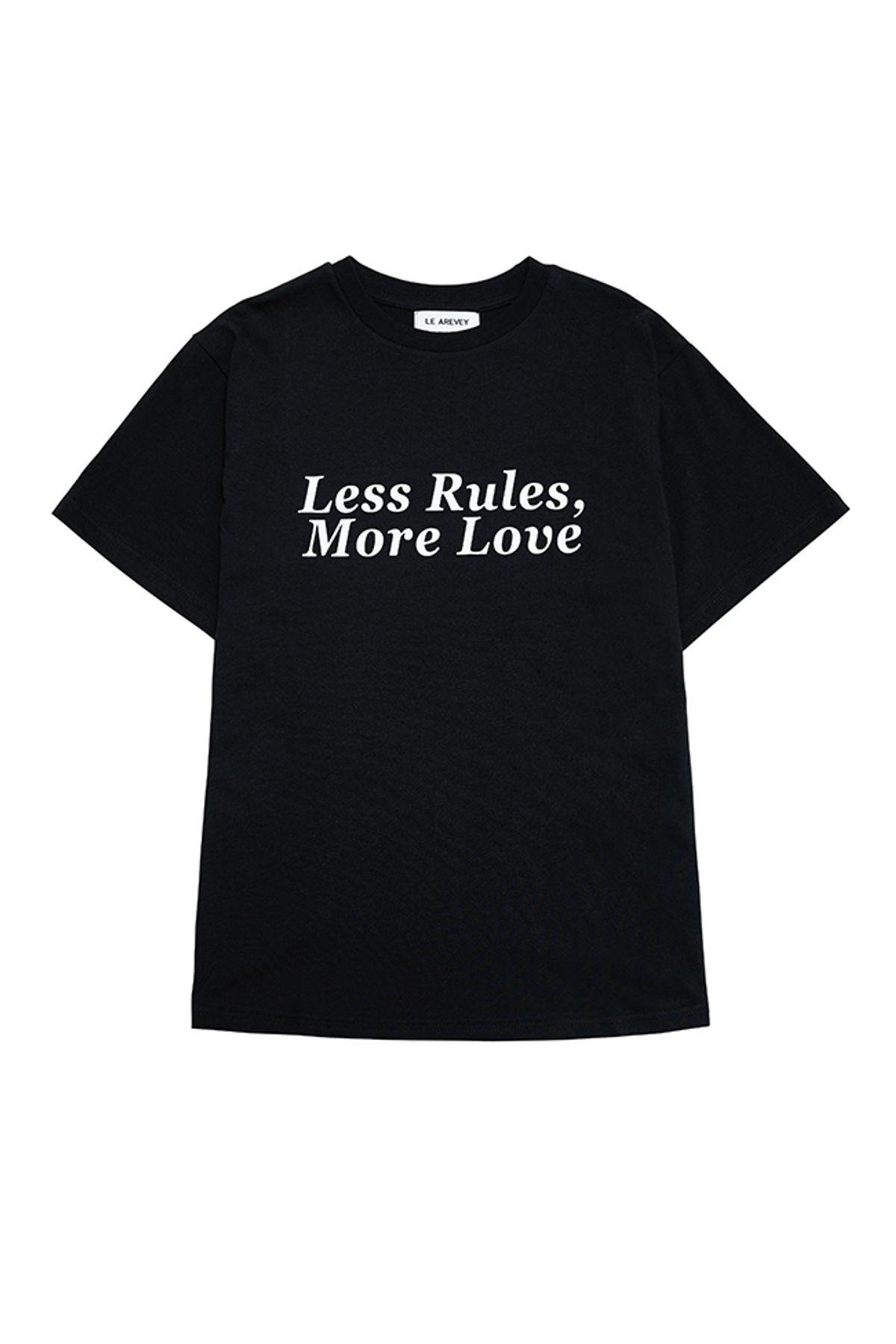 르아르베이(LEAREVEY) LESS RULES MORE LOVE T-SHIRT BLACK / WHITE [WOMAN]